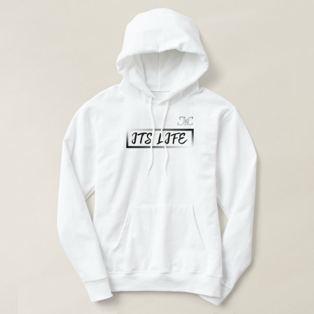 C'est sweat - shirt à capuche de blanc de la vie (Design devant)