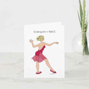 C'est toujours amusant de danser carte de note