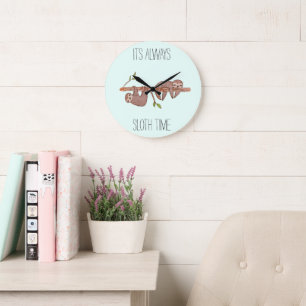 C'est toujours l'heure du paresseux Horloge de par
