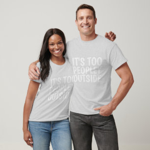 C'EST TROP DE PERSONNES HORS DE T-shirts Drôle
