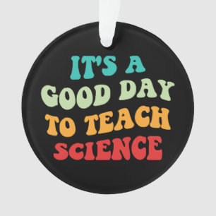 C'est un bon jour pour enseigner la science I