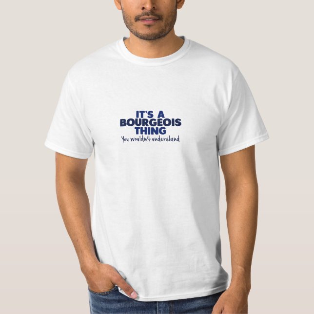 C'est un T-shirt bourgeois de nom de famille de (Devant)