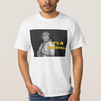 C'est un T-shirt d'affaires