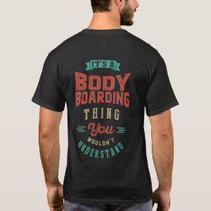 C'est un truc de Bodyboard   T-shirt
