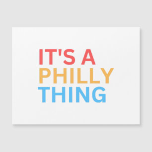 C'EST UN TRUC DE PHILLY