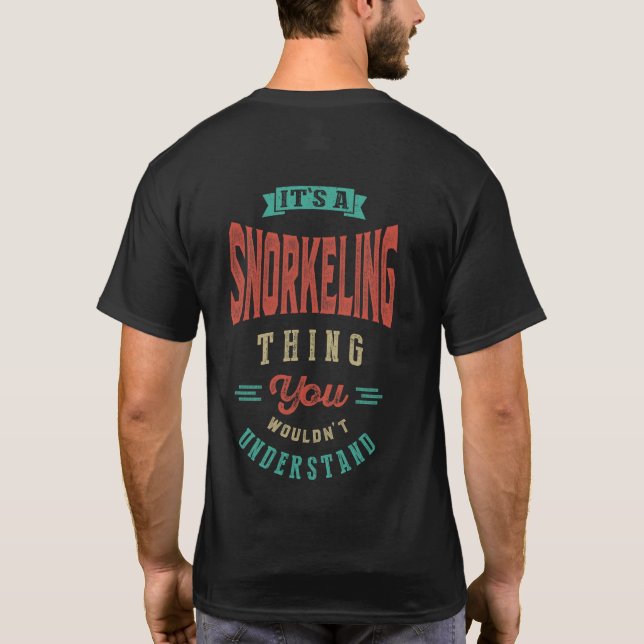 C'est un truc de snorkeling | T-shirt (Dos)