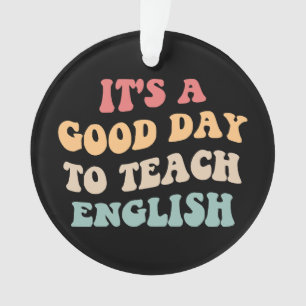 C'est Une Bonne Journée Pour Enseigner L'Anglais I