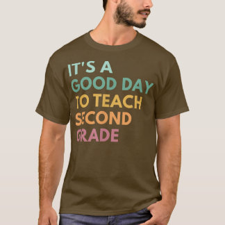 C'est une bonne journée pour enseigner le T-shirt