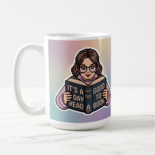 C'est une bonne journée pour lire un livre Mug