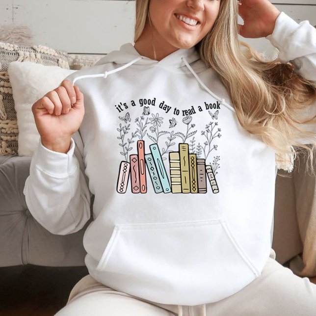 C'est une bonne journée pour lire un sweat - shirt (It's a good day to read a book with hoodie,cute teacher books love with hoodie,gift for book lover )