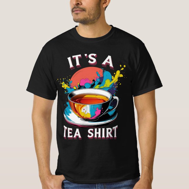 C'est une T-shirt à thé (Devant)