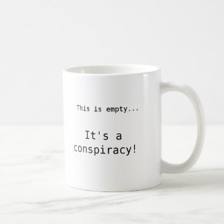 C'est une tasse de conspiration
