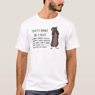 C'est vrai, je suis un T-Shirt rat