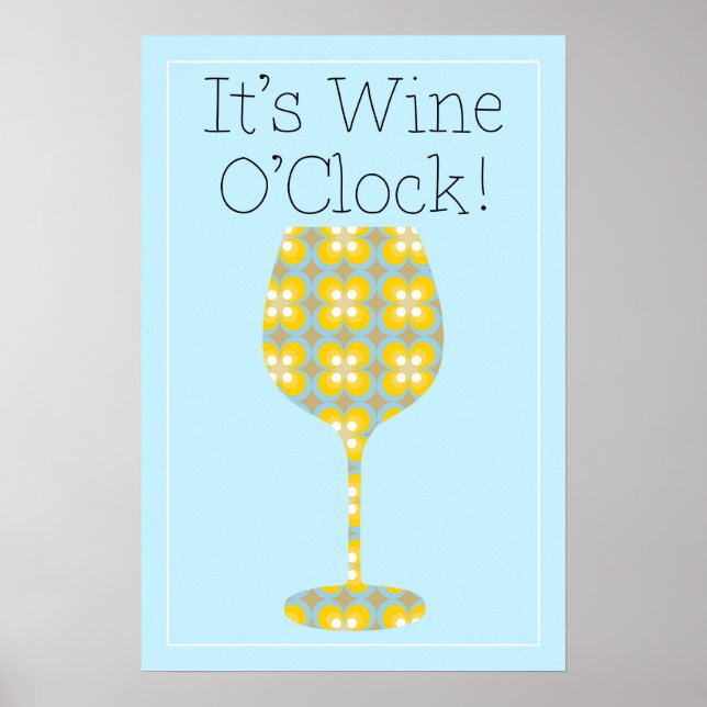 C'est Wine O'Clock ! Poster humoristique moderne (Devant)