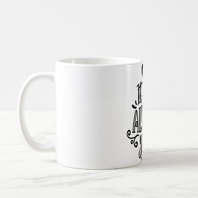 "C'Était Toujours Toi" Citation Romantique Mug (Gauche)