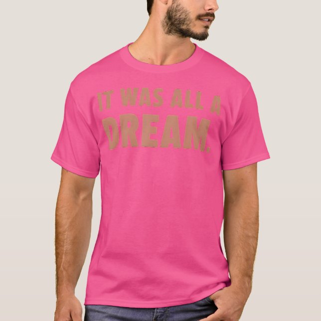 C'Était Un Tshirt De Rêve Hommes Femmes Rap 1990S  (Devant)