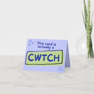 Cette carte est en fait une carte cwtch (calin)