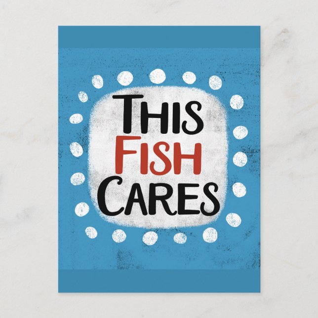 Cette Carte Postale Fish Cares (Devant)