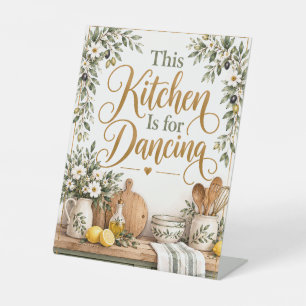 Cette cuisine est faite pour danser panneau de pié