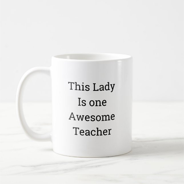 Cette Dame Est Une Magnifique Mug D'Enseignant (Gauche)