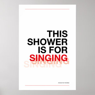 CETTE DOUCHE EST POUR CHANTER – Art mural de salle