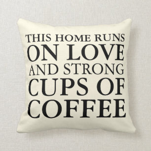 Cette maison tourne sur l'amour et le Coussin de c