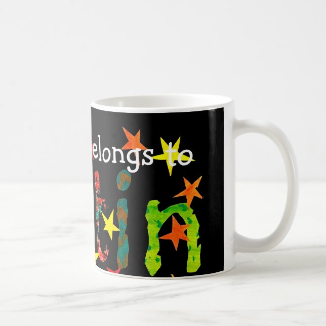 'Cette Mug appartient à Justin' Mug (Droite)
