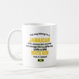 Cette Mug Appartient À Un Jamaïcain. Jamaïque