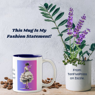 Cette Mug Est Ma Déclaration De Mode Café Mug