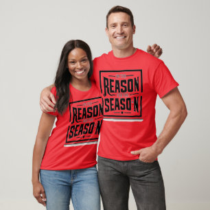 Cette raison pour la saison - T-Shirt