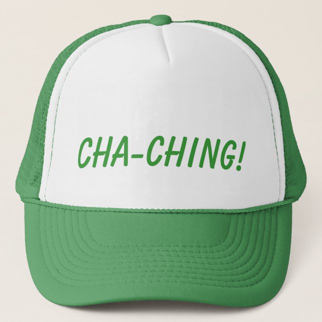 CHA-CHING ! Casquette (Devant)