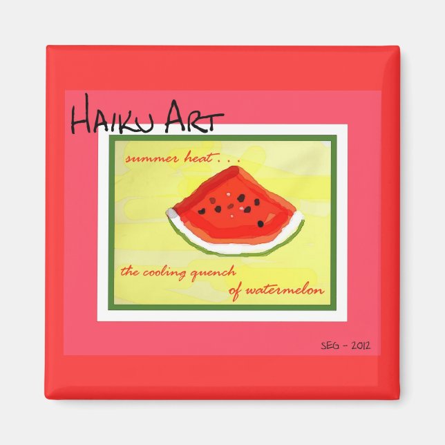 Chaleur d'été Haiku Art Watermelon Magnet Carré (Devant)