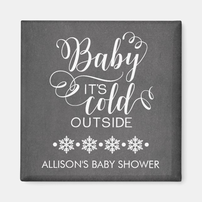 Chalkboard Baby Il fait froid dehors Favor Magnet (Devant)