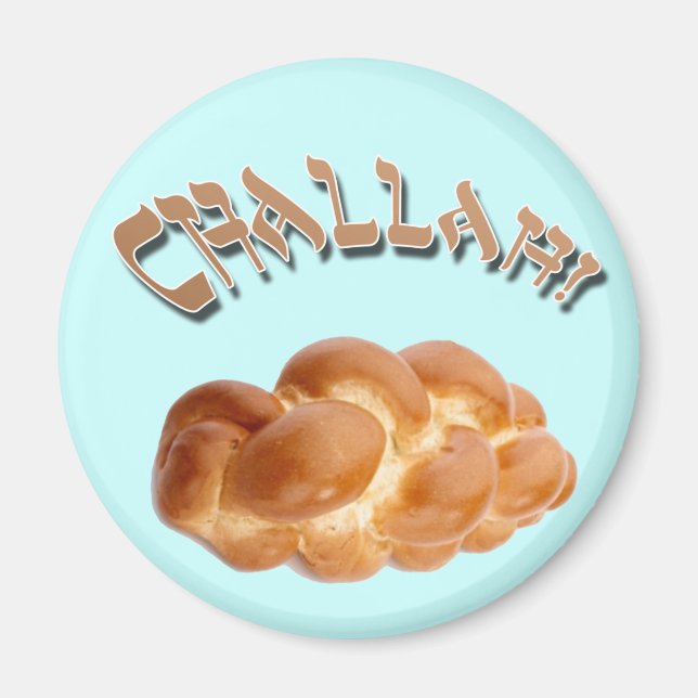 Challah ! magnet de frigo (Devant)