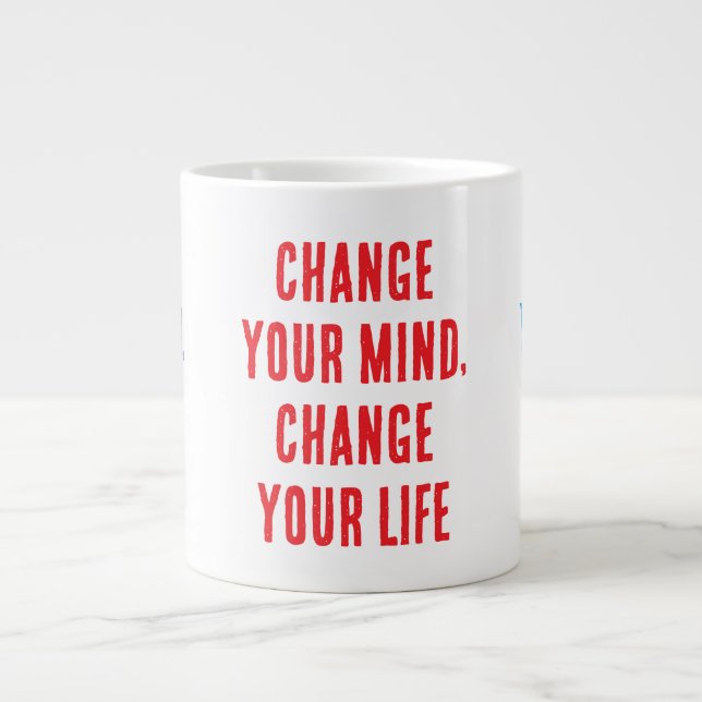Changez d'avis... Mug Spécialité (Devant)