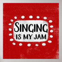 Chanter Est Mon Poster Poster Mur Art