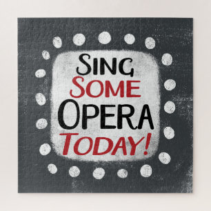 Chanter Un Opéra Aujourd'Hui Jigsaw Puzzle
