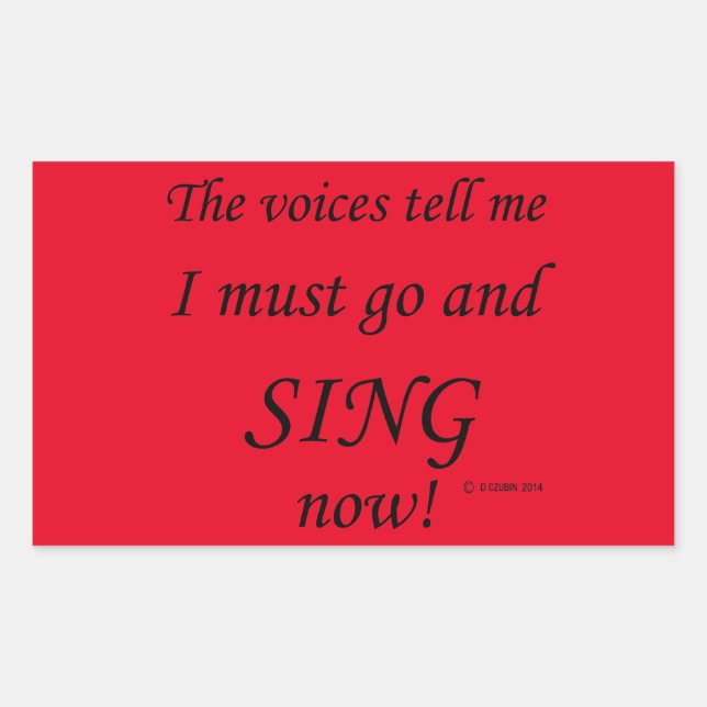 Chantez Les Voix Dites Sticker Rectangulaire (Devant)