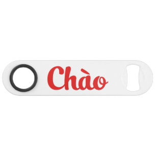 Chào / Hello ~ Vietnam / Vietnamien / Tiêt Viêt