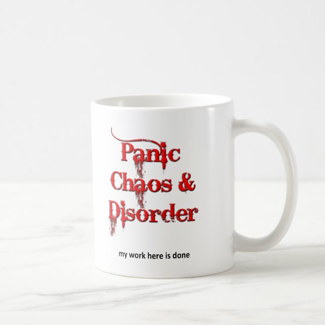 Chaos Panique et désordre Drôle Mug (Droite)