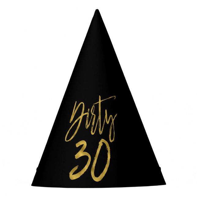 Chapeaux De Fètes Dirty 30 Anniversaire Gold Foil et Casquette Black (Devant)
