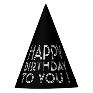 Chapeaux De Fètes "Joyeux Anniversaire Pour Vous !" Noir et blanc