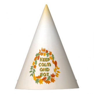 Chapeaux De Fètes Keep calm and eat