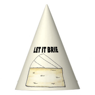 Chapeaux De Fètes LAISSEZ-LE BRIE (BE) Funny Brie Fromage Foodie