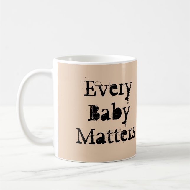 Chaque bébé compte Mug par RoseWrites (Gauche)