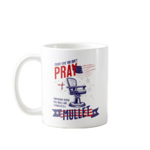 Chaque fois que vous ne priez pas drôle Mug patrio