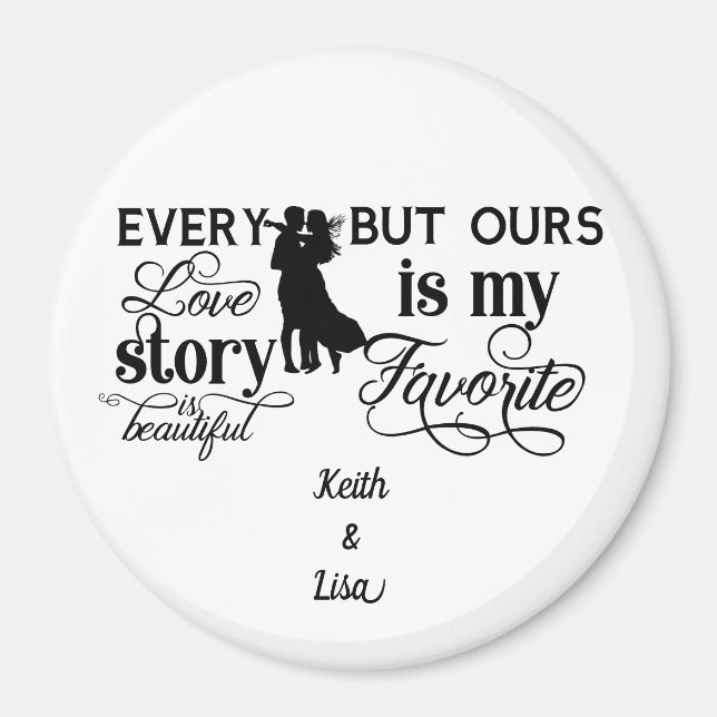 Chaque histoire d'amour est belle Magnet typograph (Devant)