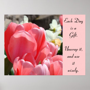 Chaque jour est un cadeau d'art impressions Tulipe