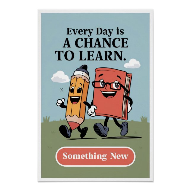 Chaque jour est une chance d'apprendre Poster Moti (Devant)