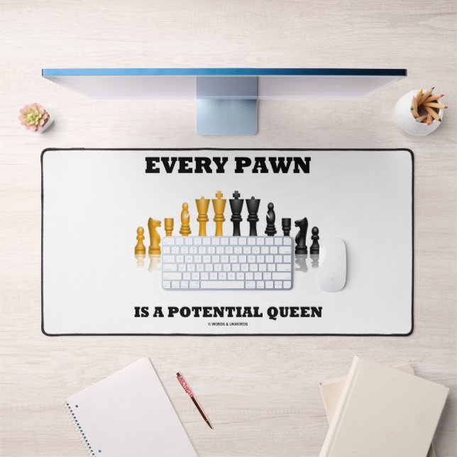 Chaque Pion Est Une Queen Chess Potentielle Dit Hu (Bureau 1)